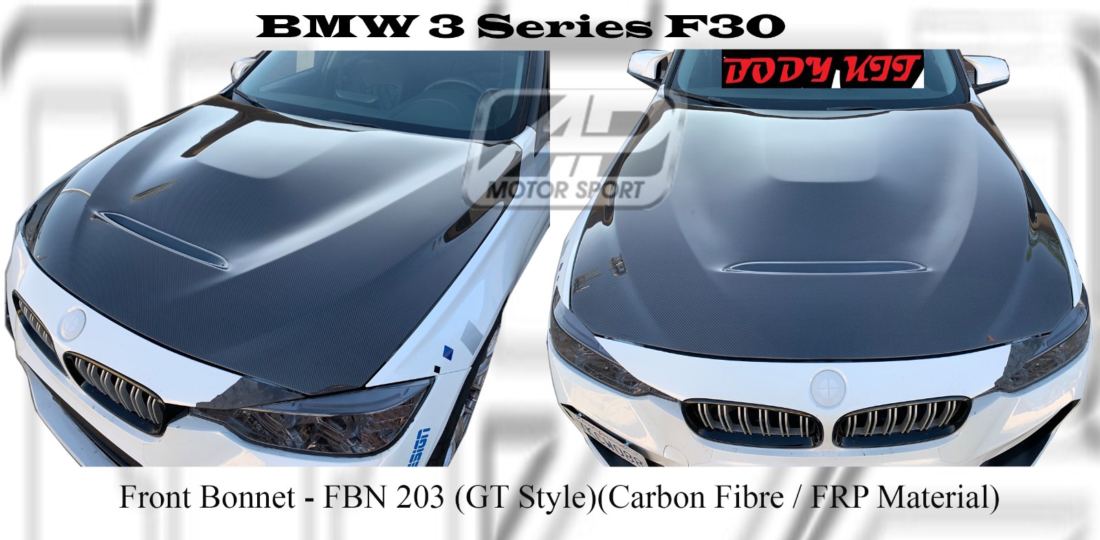 BMW 3 Series F30 Front Bonnet (GT Style) (Carbon Fibre / FRP