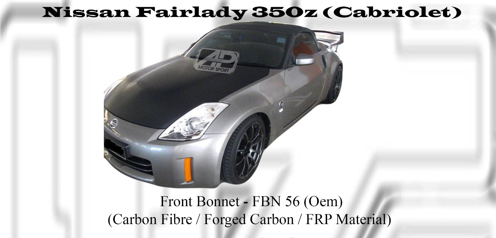 Nissan Fairlady 350z Front Bonnet (Oem)(Carbon Fibre / Forge