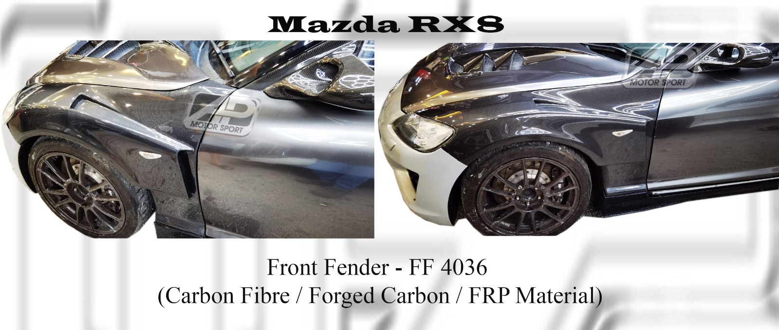 Mazda RX8 2009 Front Fender (Carbon Fibre / Forged Carbon / 