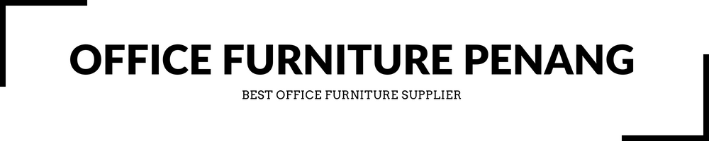 Office Furniture Penang