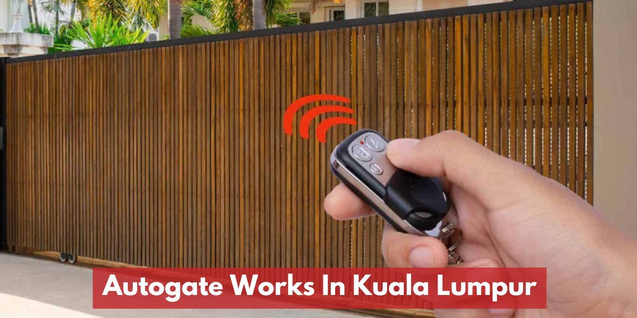 Autogate Installation In Kuala Lumpur