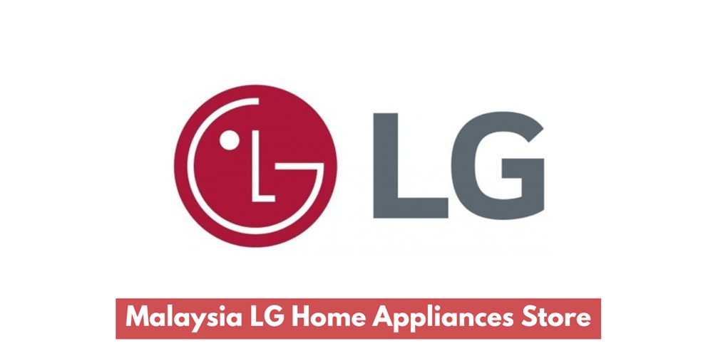 Malaysia LG Home Appliances Store