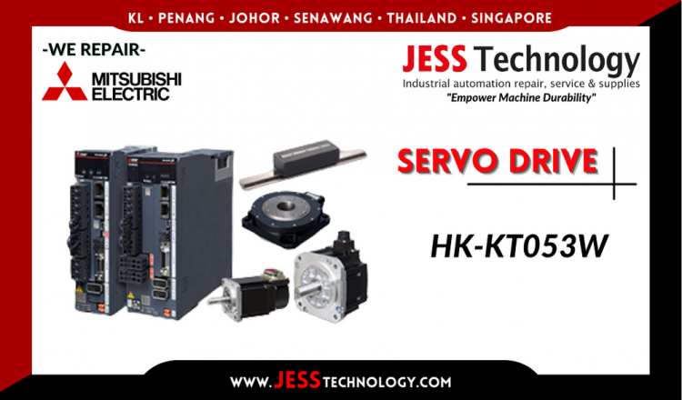 Repair MITSUBISHI ELECTRIC SERVO DRIVE HK-KT053W Malaysia, Singapore, Indonesia, Thailand