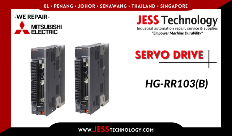 Repair MITSUBISHI ELECTRIC SERVO DRIVE HG-RR103(B) Malaysia, Singapore, Indonesia, Thailand