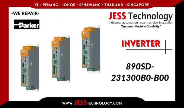 Repair PARKER INVERTER 890SD-231300B0-B00 Malaysia, Singapore, Indonesia, Thailand