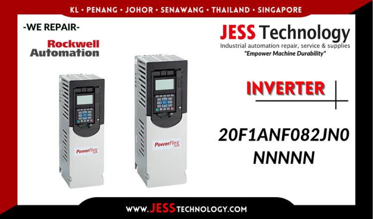 Repair ROCKWELL AUTOMATION INVERTER 20F1ANF082JN0NNNNN Malaysia, Singapore, Indonesia, Thailand