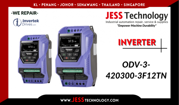 Repair INVERTEK INVERTER ODV-3-420300-3F12TN Malaysia, Singapore, Indonesia, Thailand