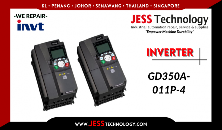 Repair INVT INVERTER GD350A-011P-4 Malaysia, Singapore, Indonesia, Thailand