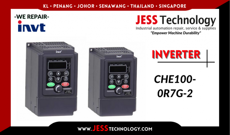 Repair INVT INVERTER CHE100-0R7G-2 Malaysia, Singapore, Indonesia, Thailand