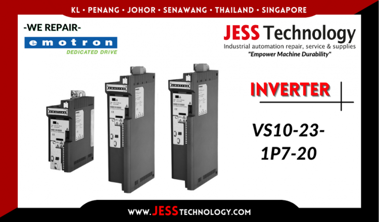 Repair EMOTRON INVERTER VS10-23-1P7-20 Malaysia, Singapore, Indonesia, Thailand