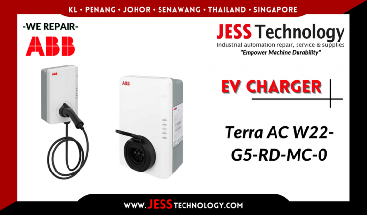 Repair ABB EV CHARGING Terra AC W22-G5-RD-MC-0 Malaysia, Singapore, Indonesia, Thailand