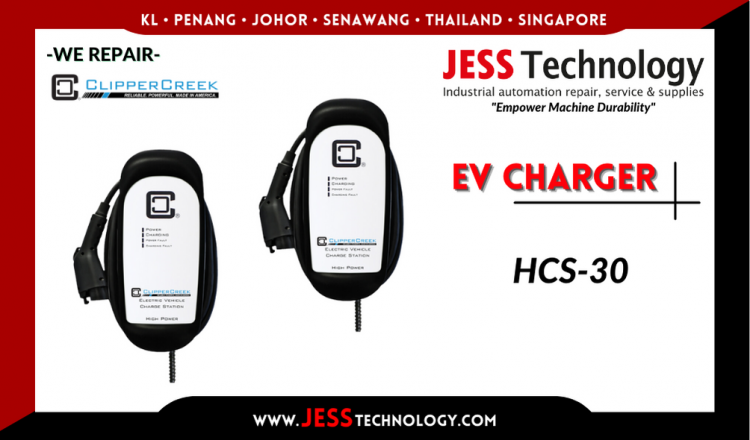 Repair Clipper Creek EV CHARGING HCS-30 Malaysia, Singapore, Indonesia, Thailand