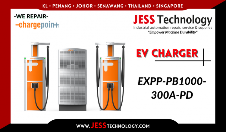 Repair CHARGEPOINT EV CHARGING EXPP-PB1000-300A-PD Malaysia, Singapore, Indonesia, Thailand