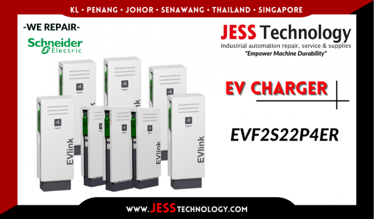 Repair SCHNEIDER ELECTRIC EV CHARGING EVF2S22P4ER Malaysia, Singapore, Indonesia, Thailand