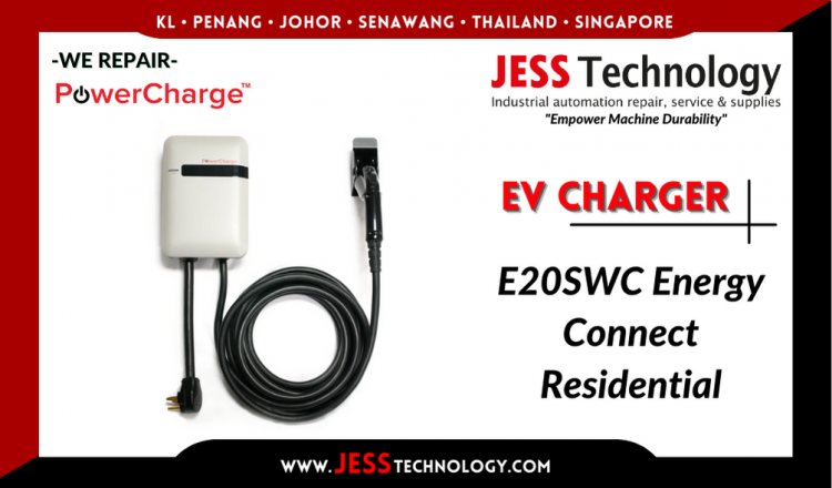 Repair POWERCHARGE EV CHARGING E20SWC Energy Connect Malaysia, Singapore, Indonesia, Thailand