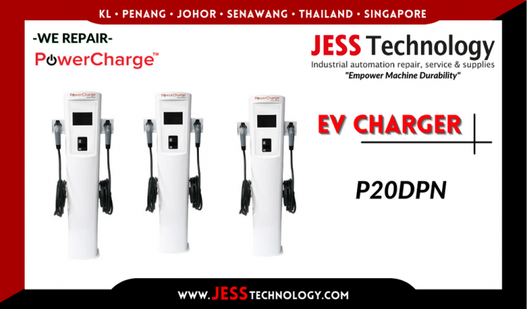 Repair POWERCHARGE EV CHARGING P20DPN Malaysia, Singapore, Indonesia, Thailand