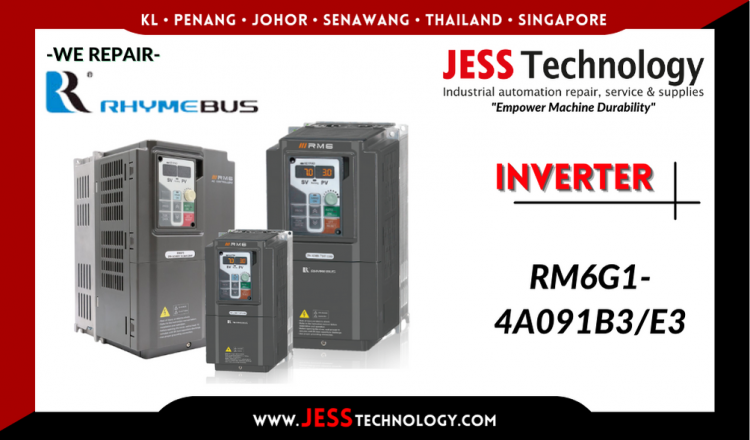 Repair RHYMEBUS INVERTER RM6G1-4A091B3/E3 Malaysia, Singapore, Indonesia, Thailand