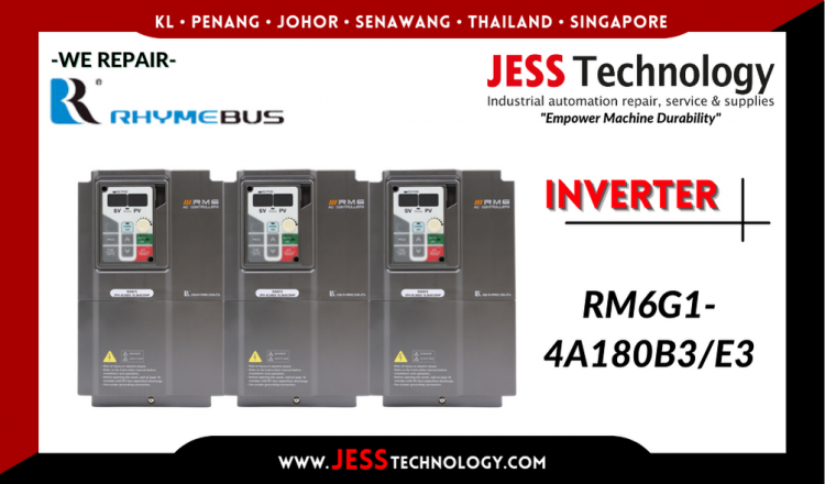 Repair RHYMEBUS INVERTER RM6G1-4A180B3/E3 Malaysia, Singapore, Indonesia, Thailand