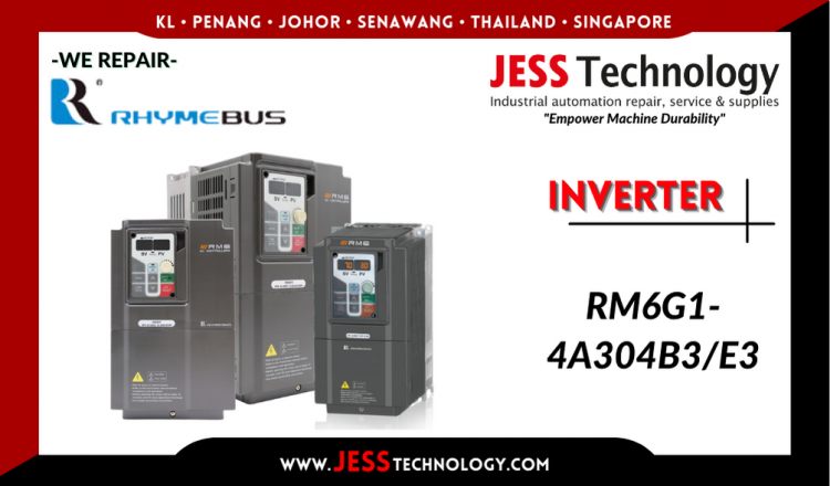 Repair RHYMEBUS INVERTER RM6G1-4A304B3/E3 Malaysia, Singapore, Indonesia, Thailand