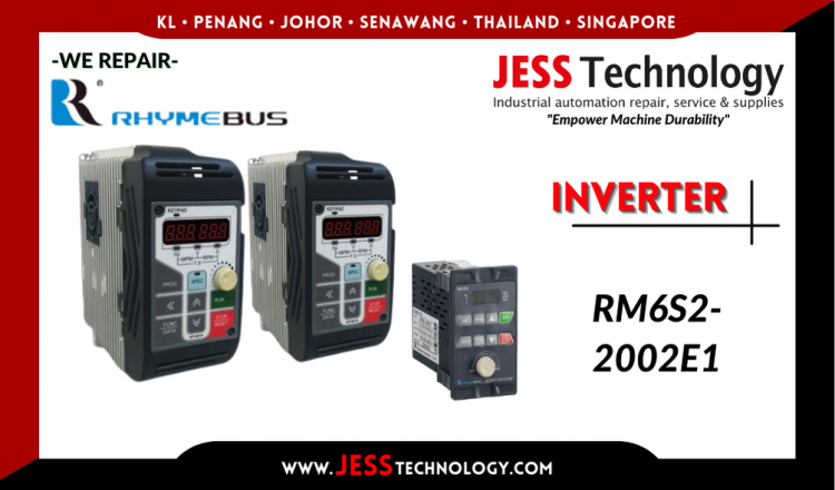 Repair RHYMEBUS INVERTER RM6S2-2002E1 Malaysia, Singapore, Indonesia, Thailand