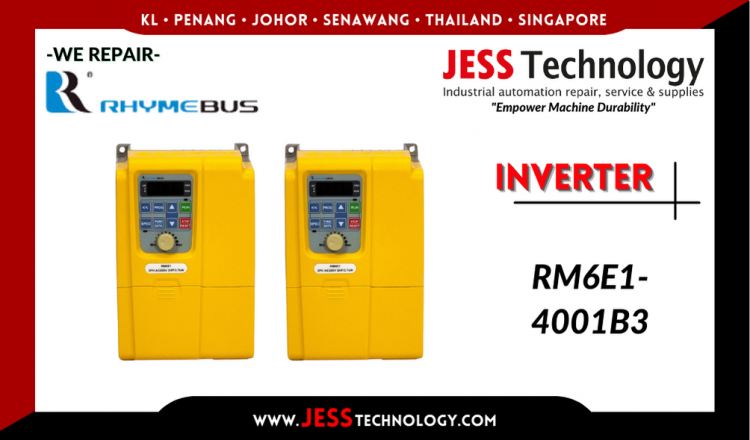 Repair RHYMEBUS INVERTER RM6E1-4001B3 Malaysia, Singapore, Indonesia, Thailand