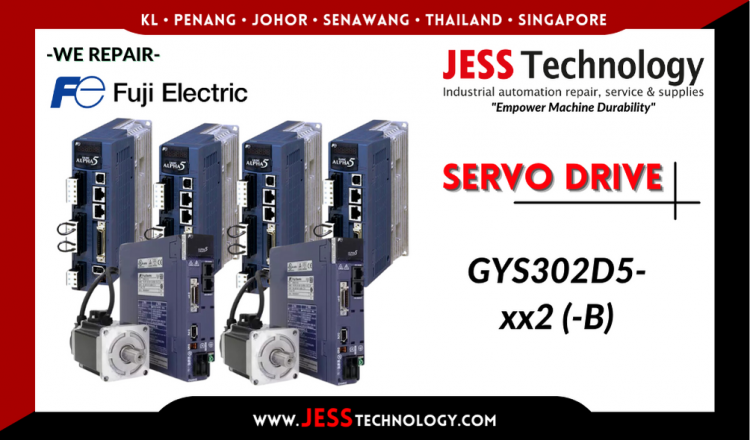 Repair FUJI ELECTRIC SERVO DRIVE GYS302D5-xx2 (-B) Malaysia, Singapore, Indonesia, Thailand