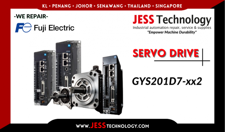 Repair FUJI ELECTRIC SERVO DRIVE GYS201D7-xx2 Malaysia, Singapore, Indonesia, Thailand