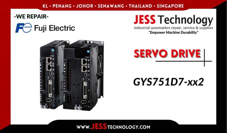 Repair FUJI ELECTRIC SERVO DRIVE GYS751D7-xx2 Malaysia, Singapore, Indonesia, Thailand