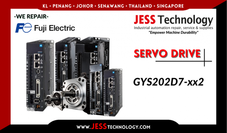 Repair FUJI ELECTRIC SERVO DRIVE GYS202D7-xx2 Malaysia, Singapore, Indonesia, Thailand