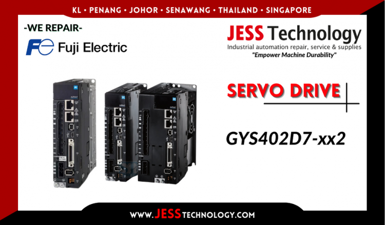 Repair FUJI ELECTRIC SERVO DRIVE GYS402D7-xx2 Malaysia, Singapore, Indonesia, Thailand