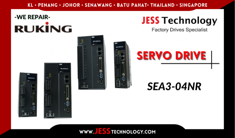 Repair RUKING SERVO DRIVE SEA3-04NR Malaysia, Singapore, Indonesia, Thailand