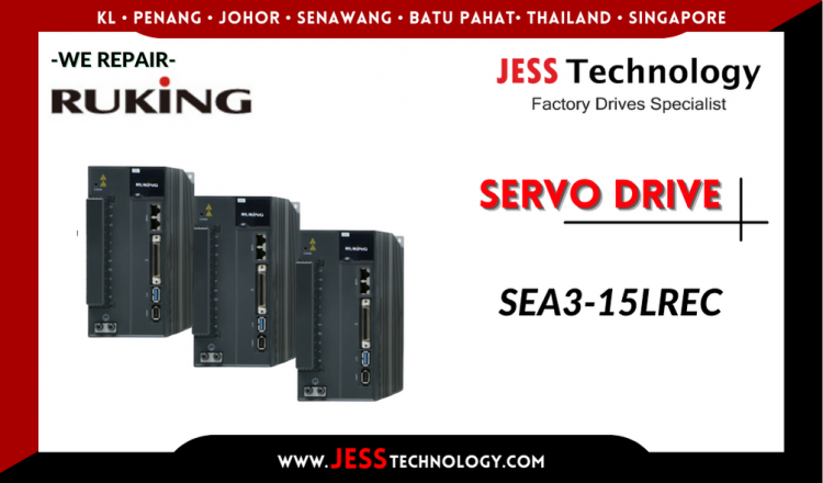 Repair RUKING SERVO DRIVE SEA3-15LREC Malaysia, Singapore, Indonesia, Thailand