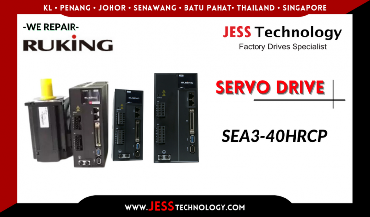 Repair RUKING SERVO DRIVE SEA3-40HRCP Malaysia, Singapore, Indonesia, Thailand