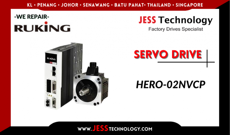 Repair RUKING SERVO DRIVE HERO-02NVCP Malaysia, Singapore, Indonesia, Thailand