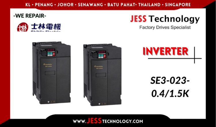 Repair SHIHLIN INVERTER SE3-023-0.4/1.5K Malaysia, Singapore, Indonesia, Thailand