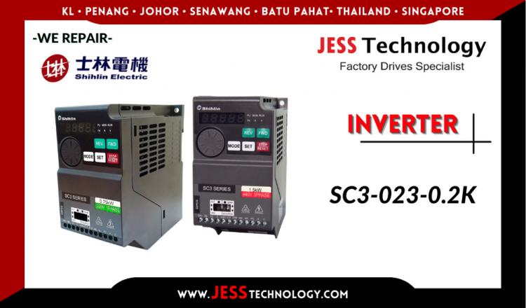 Repair SHIHLIN INVERTER SC3-023-0.2K Malaysia, Singapore, Indonesia, Thailand