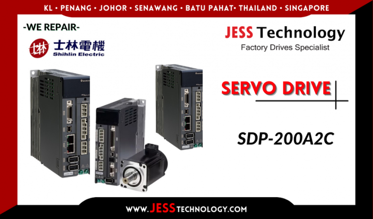 Repair SHIHLIN SERVO DRIVE SDP-200A2C Malaysia, Singapore, Indonesia, Thailand