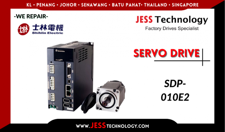 Repair SHIHLIN SERVO DRIVE SDP-010E2 Malaysia, Singapore, Indonesia, Thailand