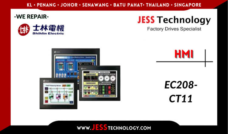 Repair SHIHLIN HMI EC208-CT11 Malaysia, Singapore, Indonesia, Thailand