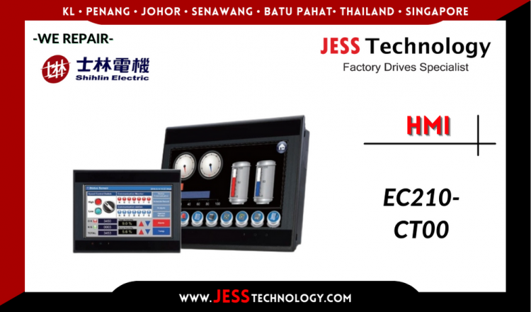 Repair SHIHLIN HMI EC210-CT00 Malaysia, Singapore, Indonesia, Thailand