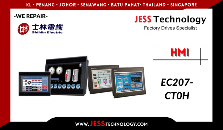 Repair SHIHLIN HMI EC207-CT0H Malaysia, Singapore, Indonesia, Thailand