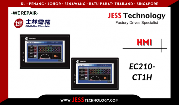 Repair SHIHLIN HMI EC210-CT1H Malaysia, Singapore, Indonesia, Thailand