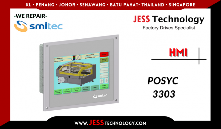 Repair SMITEC HMI POSYC 3303 Malaysia, Singapore, Indonesia, Thailand