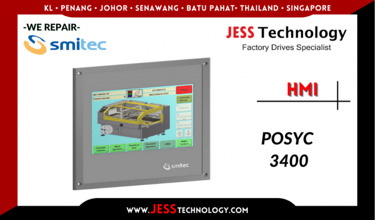 Repair SMITEC HMI POSYC 3400 Malaysia, Singapore, Indonesia, Thailand