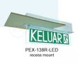 KELUAR SIGN PEX-138R-PNE RECESS TYPE