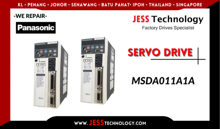 Repair PANASONIC SERVO DRIVE MSDA011A1A Malaysia, Singapore, Indonesia, Thailand