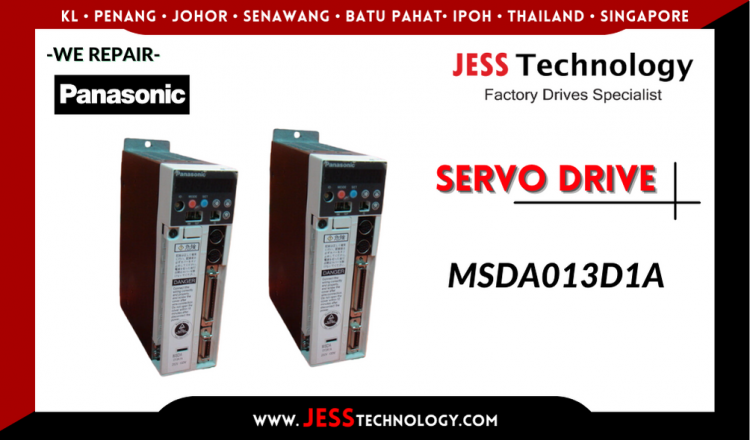 Repair PANASONIC SERVO DRIVE MSDA013D1A Malaysia, Singapore, Indonesia, Thailand