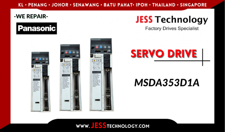 Repair PANASONIC SERVO DRIVE MSDA353D1A Malaysia, Singapore, Indonesia, Thailand