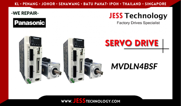 Repair PANASONIC SERVO DRIVE MVDLN4BSF Malaysia, Singapore, Indonesia, Thailand