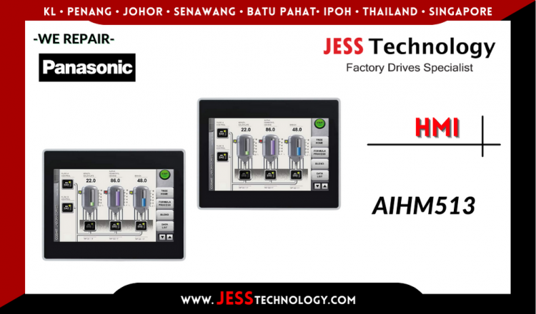 Repair PANASONIC HMI AIHM513 Malaysia, Singapore, Indonesia, Thailand